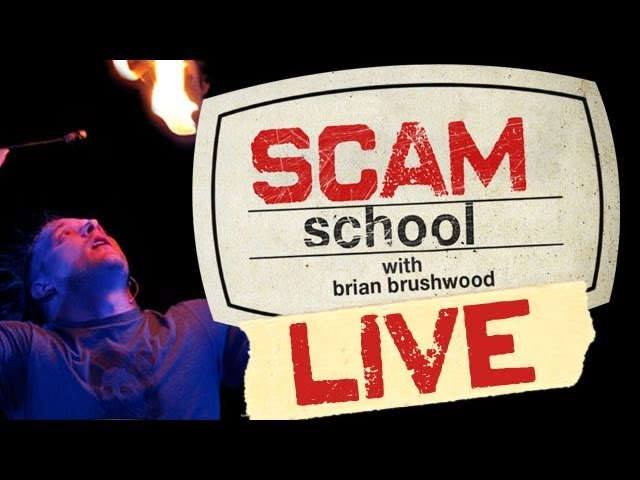 Scam School LIVE! Workshop with Brian Brushwood